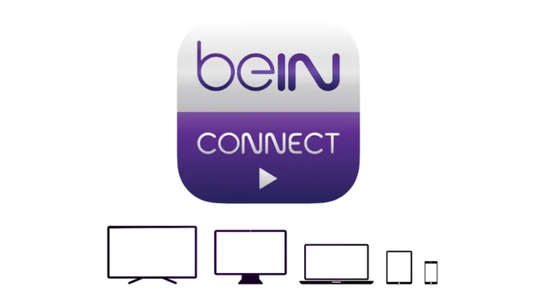 beIN CONNECT — telefon, tablet, bilgisayar, Smart TV